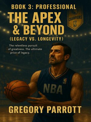 cover image of The Apex & Beyond (Legacy vs. Longevity)